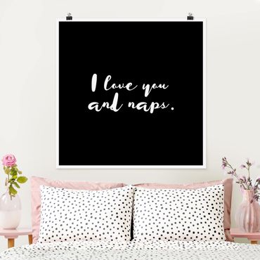Poster - I Love You. e Naps - Quadrato 1:1