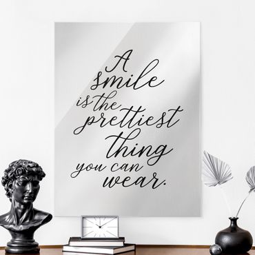 Quadro in vetro - A Smile Is The Prettiest Thing - Verticale 3:4