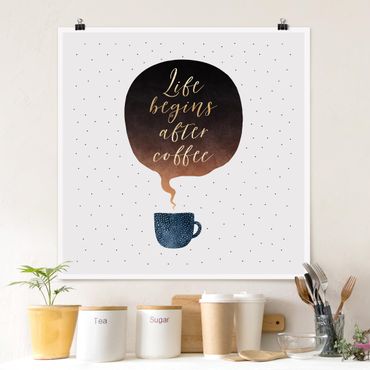 Poster - La vita inizia dopo i punti di caffè - Quadrato 1:1