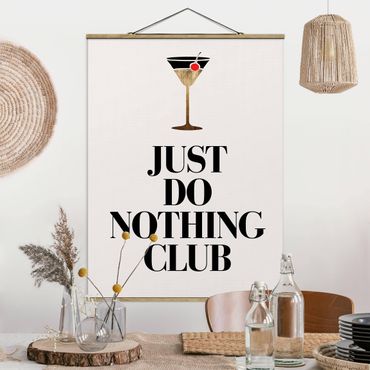 Foto su tessuto da parete con bastone - Cocktail - Just do nothing club