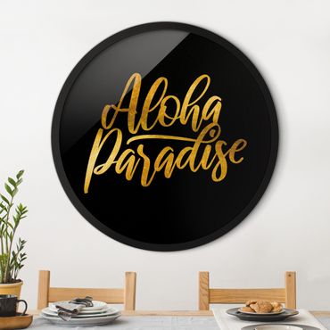 Quadro rotondo incorniciato - Oro - Aloha Paradise su nero