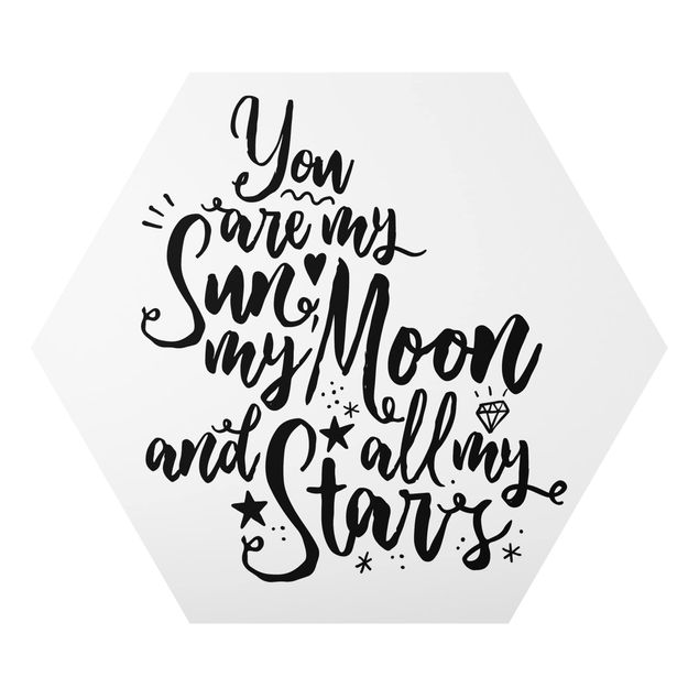 Esagono in Alluminio Dibond - Tu sei il mio sole, la mia luna e tutti i miei Stars