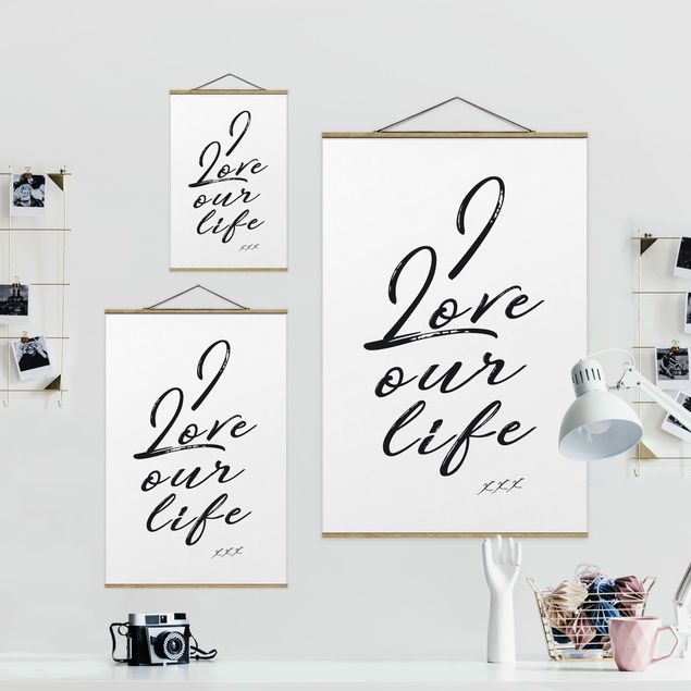 Foto su tessuto da parete con bastone - I Love Our Life - Verticale 3:2