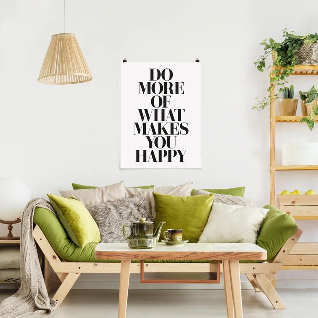 Poster - Fare di più Cosa ti rende felice - Verticale 4:3