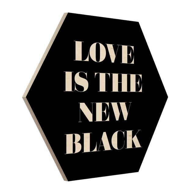 Esagono in legno - L'amore è il nuovo nero