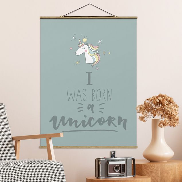 Quadri con unicorni I Was Born A Unicorn