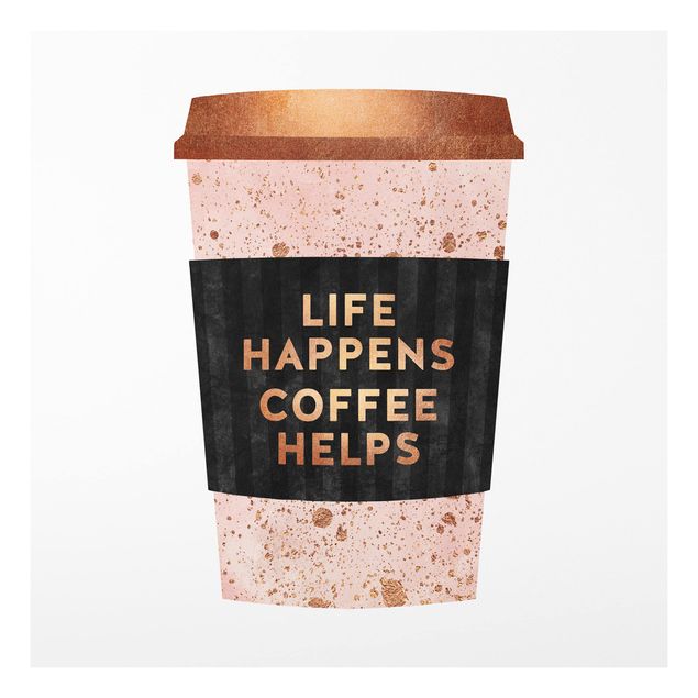 Abstrakte Malerei Life Happens Coffee Helps oro