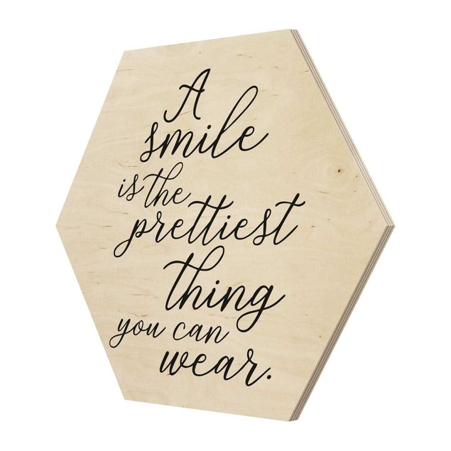 Esagono in legno - Un sorriso è la più bella cosa