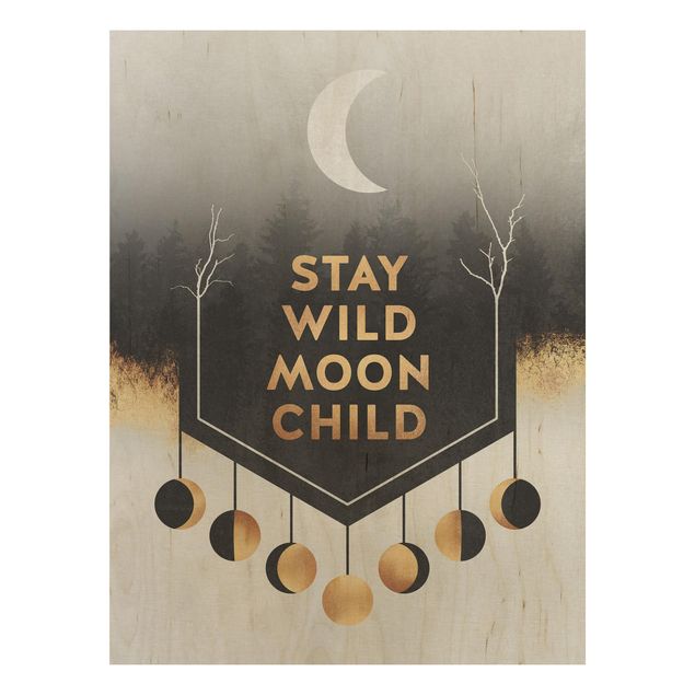 Stampa su legno - Rimanere selvaggio Moon Child - Verticale 4:3