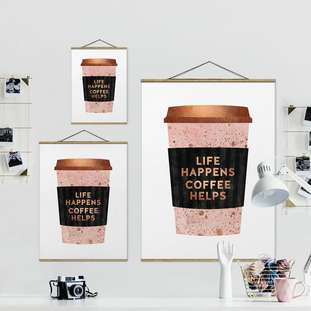 Foto su tessuto da parete con bastone - Elisabeth Fredriksson - Life Happens caffè aiuta oro - Verticale 4:3