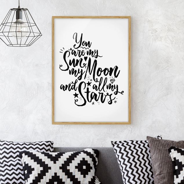 Poster con cornice - You Are My Sun, My Moon And All My Stars - Verticale 4:3