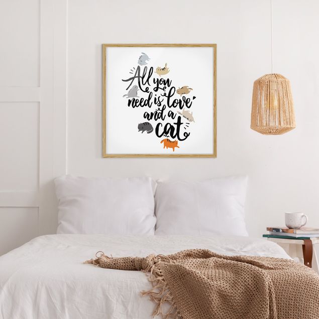Poster con cornice - All You Need Is Love And A Cat - Quadrato 1:1