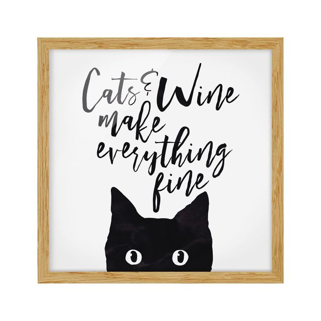 Poster con cornice - Cats And Wine Make Everything Fine - Quadrato 1:1