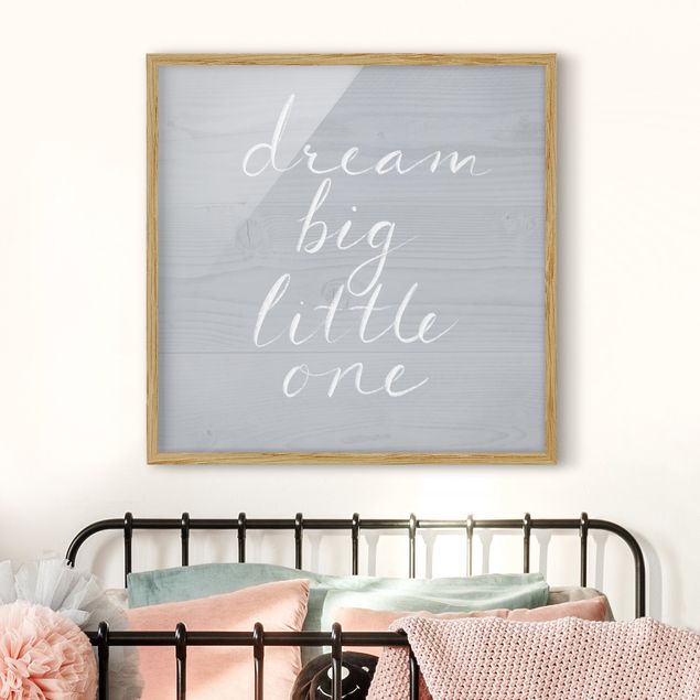 Poster con cornice - Wooden Wall Gray - Dream Big - Quadrato 1:1