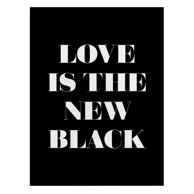 Stampa su tela - Love Is The New Black - Verticale 3:4