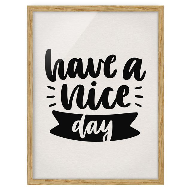 Poster con cornice - Have A Nice Day - Verticale 4:3