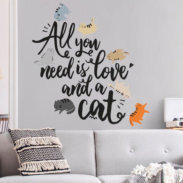 Adesivo murale - Tutto ciò di cui hai bisogno è amore e un gatto