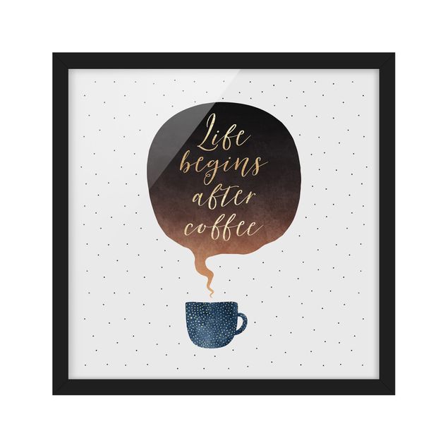 Poster con cornice - La vita inizia dopo i punti di caffè - Quadrato 1:1