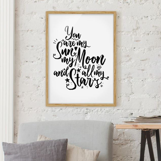 Poster con cornice - You Are My Sun, My Moon And All My Stars - Verticale 4:3