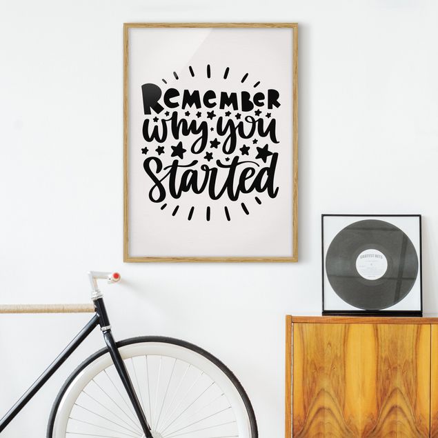 Poster con cornice - Remember Why You Started - Verticale 4:3