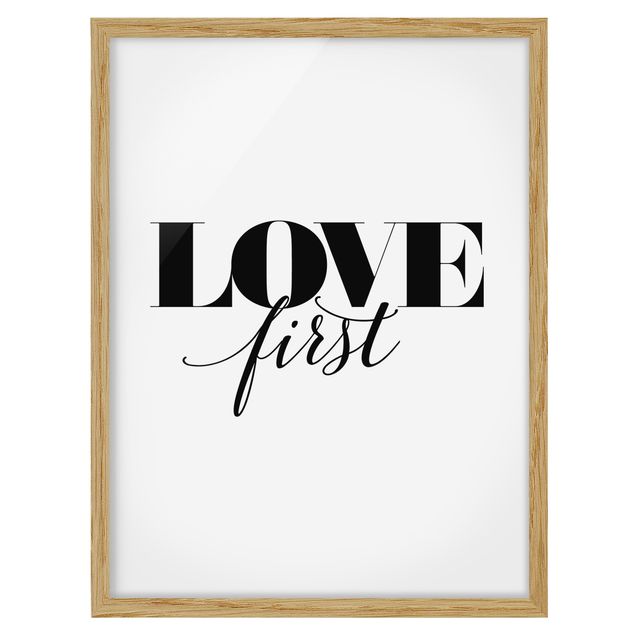 Poster con cornice - Love First - Verticale 4:3