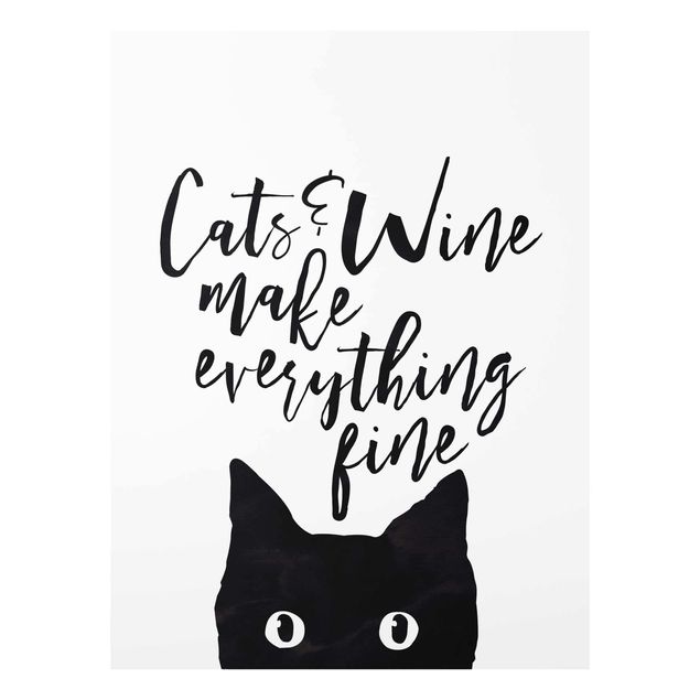 Quadro in vetro - Cats And Wine Make Everything Fine - Verticale 3:4