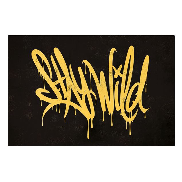Stampa su tela - Graffiti Art Stay Wild