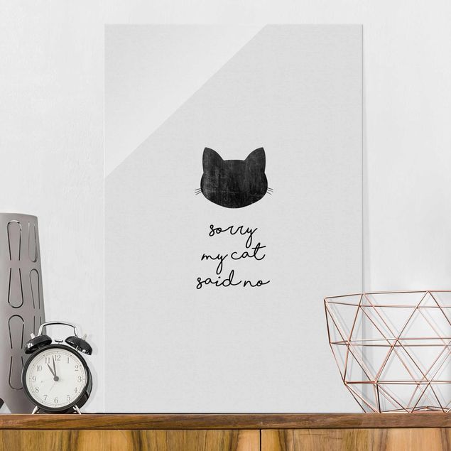 stampe animali Pet Quote Sorry My Cat Said No