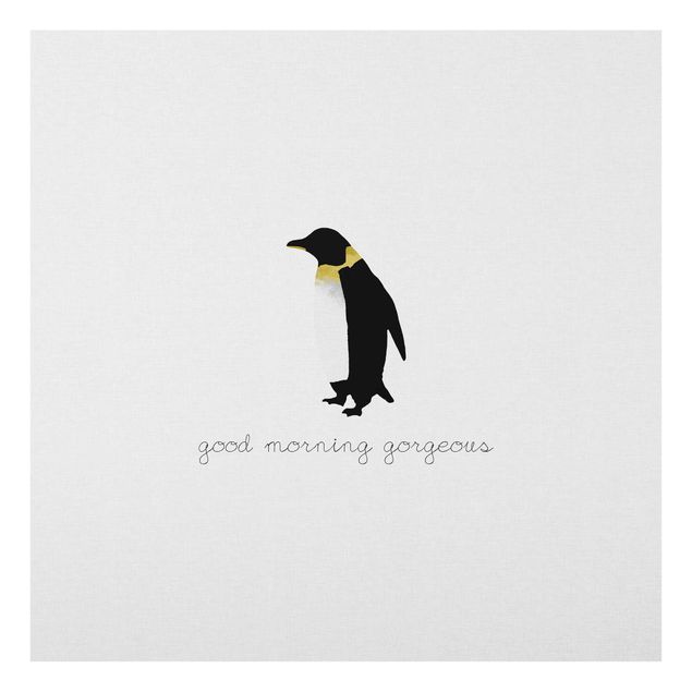 Quadro in vetro - Citazione pinguino Good Morning Gorgeous