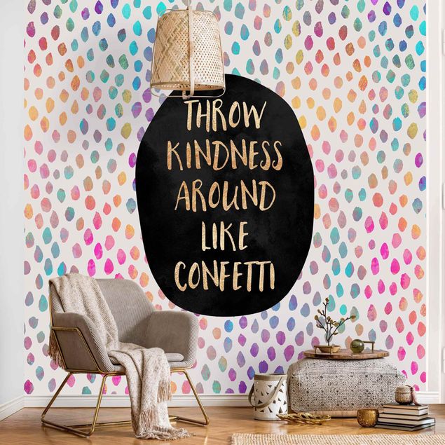 Carte da parati astratti Throw Kindness Around Like Confetti