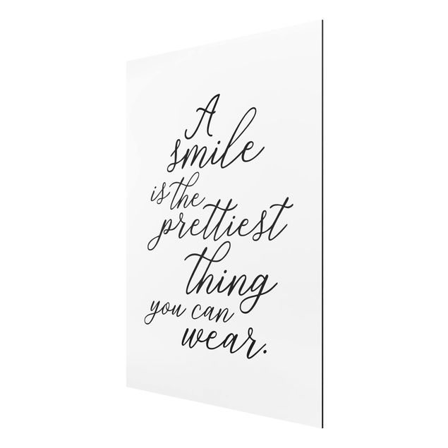 Quadro in alluminio - A Smile Is The Prettiest Thing