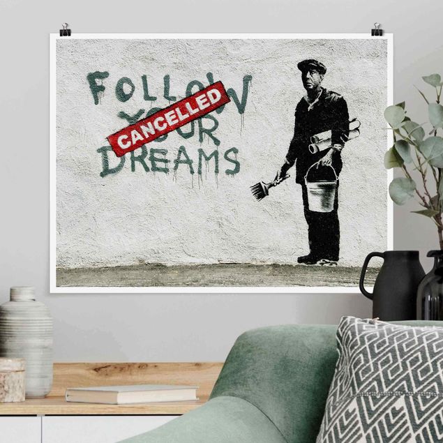 Poster bianco e nero formato orizzontale Follow Your Dreams - Brandalised ft. Graffiti by Banksy