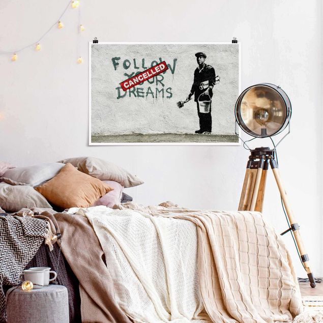 Poster illustrazioni Follow Your Dreams - Brandalised ft. Graffiti by Banksy