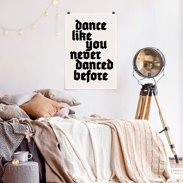 Poster riproduzione - Dance like never before - 2:3