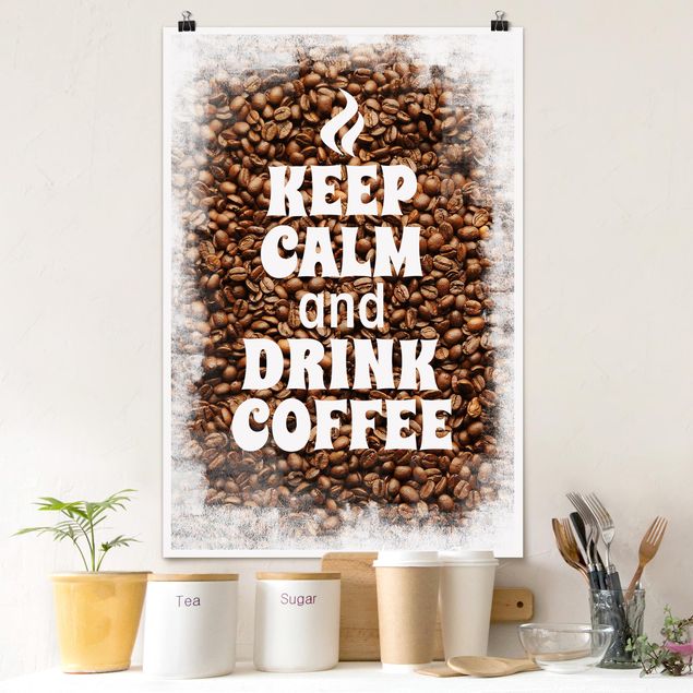 Poster - No.EV86 Mantieni la calma e bere caffè - Verticale 3:2