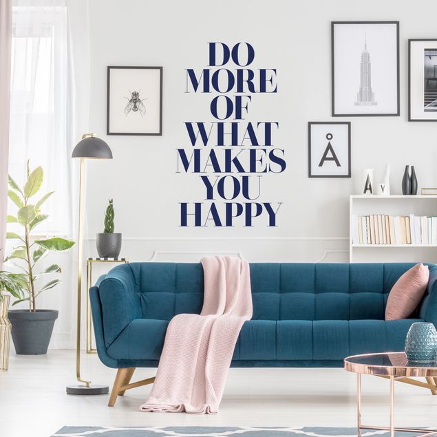 Adesivo murale - Do More Of What Makes You Happy