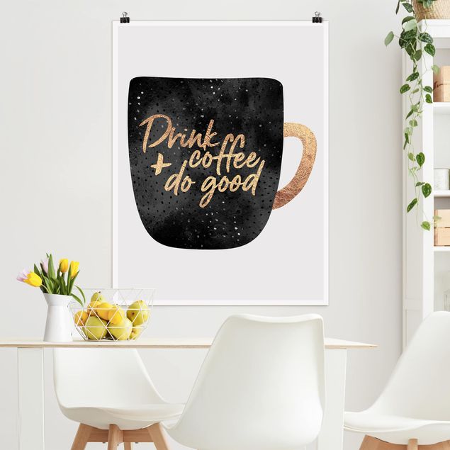Poster acquerello Drink Coffee, Do Good - Nero