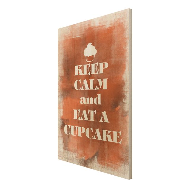 Quadro in legno - No.EV71 Keep Calm And Eat A Cupcake - Verticale 2:3