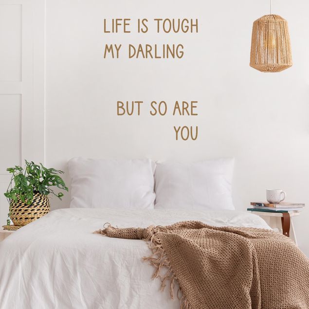 Adesivo murale - La vita è dura My Darling