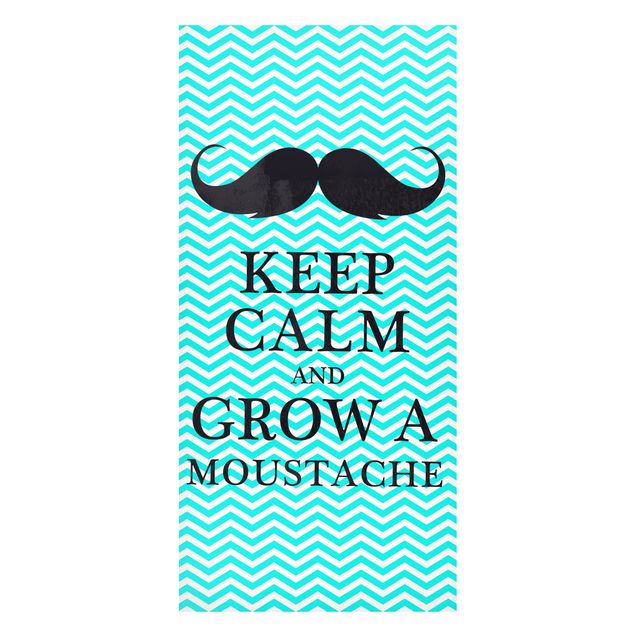 Lavagna magnetica - No.YK26 Keep Calm And Grow A Mustache - Panorama formato verticale