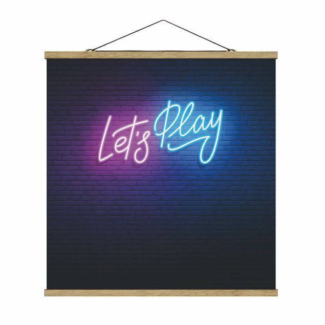 Foto su tessuto da parete con bastone - Scritta al neon Let's Play - Quadrato 1:1
