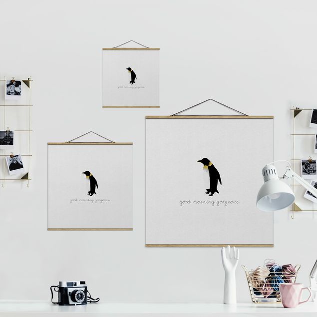 Foto su tessuto da parete con bastone - Citazione pinguino Good Morning Gorgeous - Quadrato 1:1