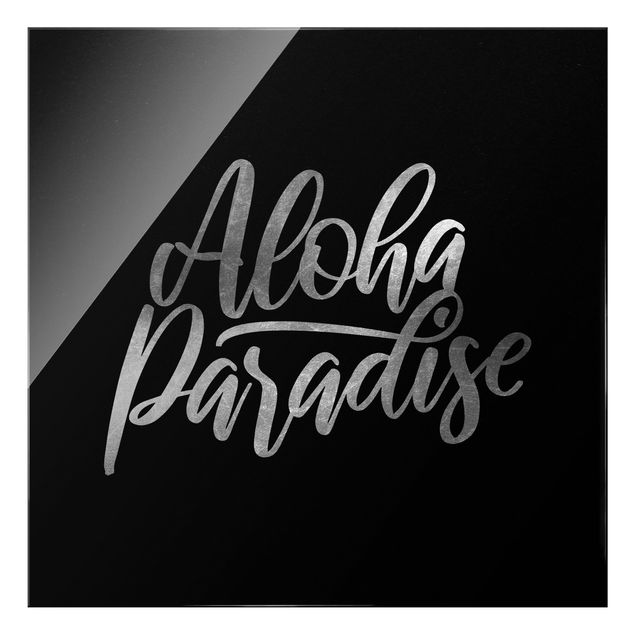 Quadro in vetro - Argento - Aloha paradiso su nero - Quadrato