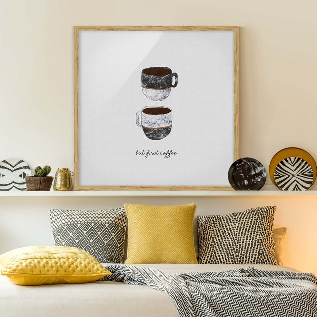 Poster con cornice - Citazioni tazze But First Coffee